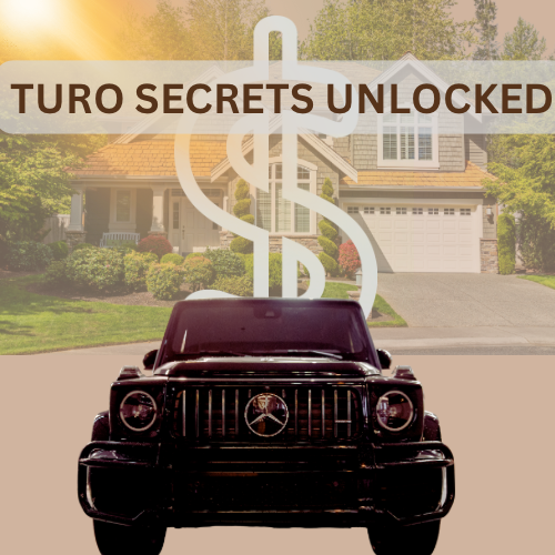 TURO SECRETS UNLOCKED